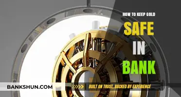 Secure Your Gold: Best Practices for Safe Bank Storage