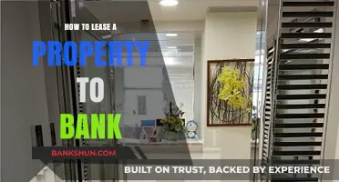 Leasing to Banks: A Comprehensive Guide for Property Owners