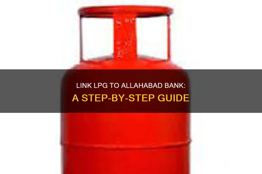 how to link lpg to allahabad bank