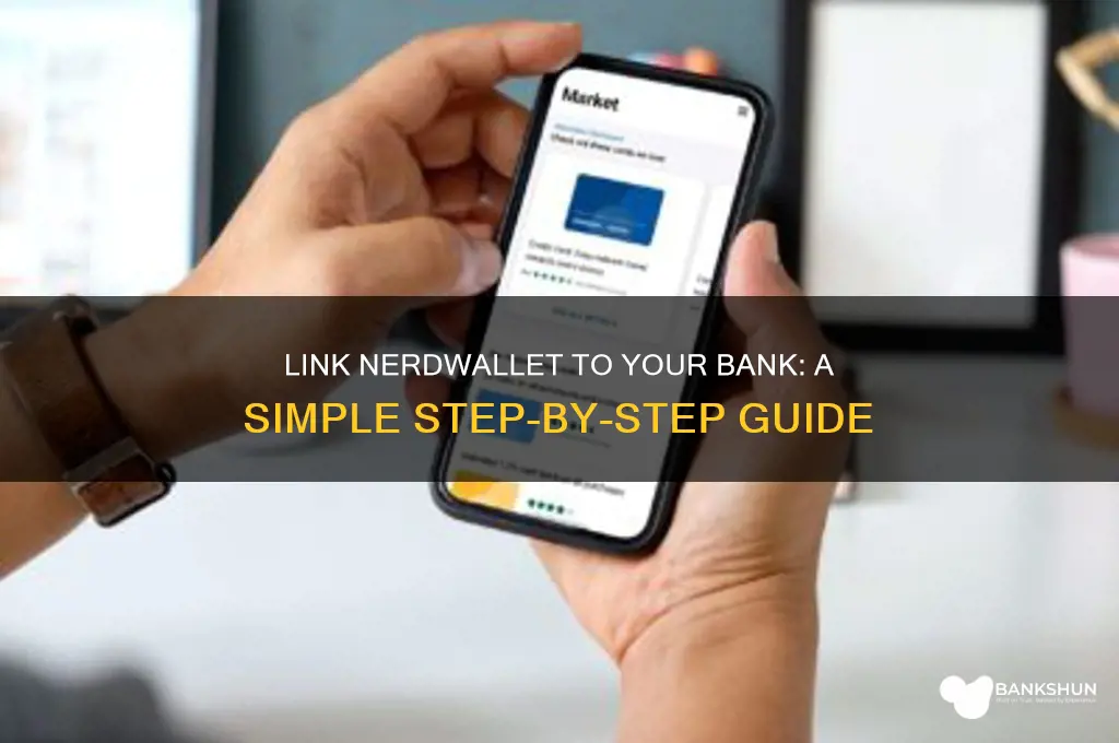 how to link nerdwallet to my bank