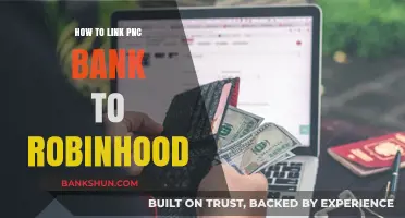 Linking PNC Bank to Robinhood: A Step-by-Step Guide for Investors