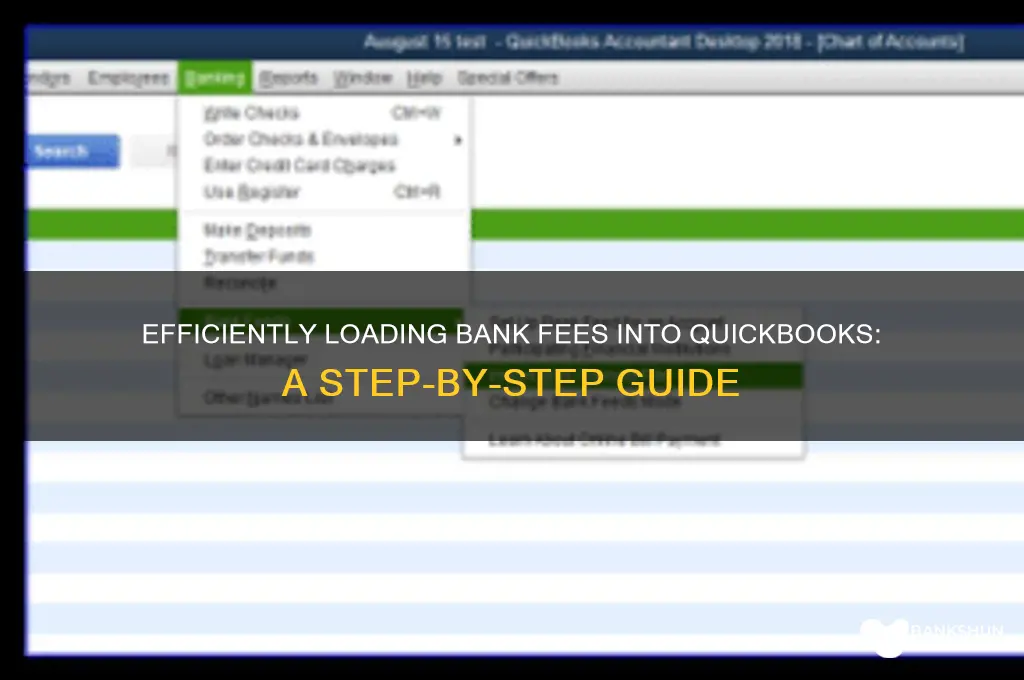 how to load bank fees into quickbooks