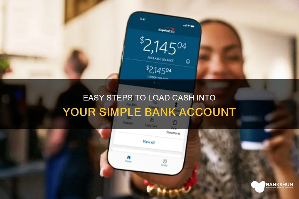 how to load cash into simple bank