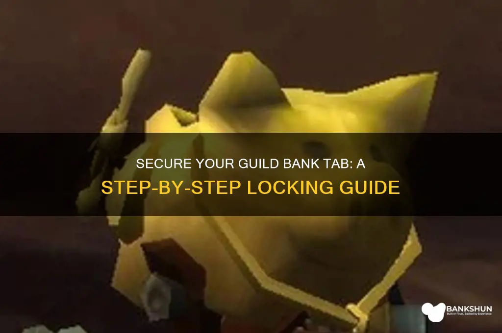 how to lock up guild bank tab