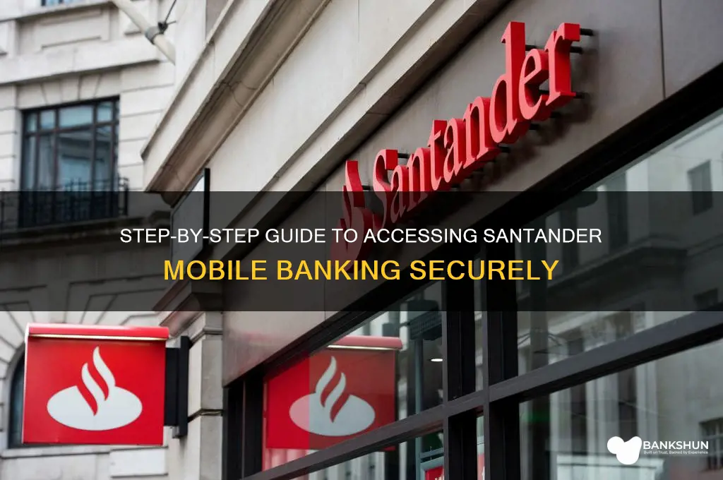 how to log into santander mobile banking