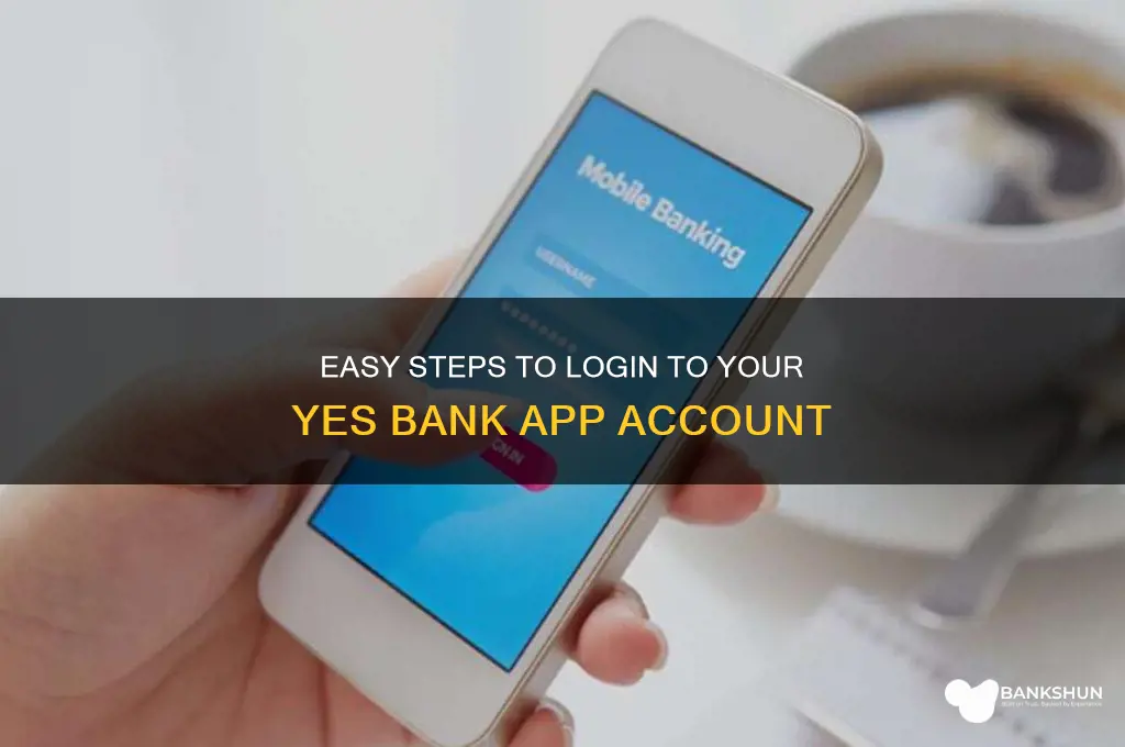 how to login in yes bank app