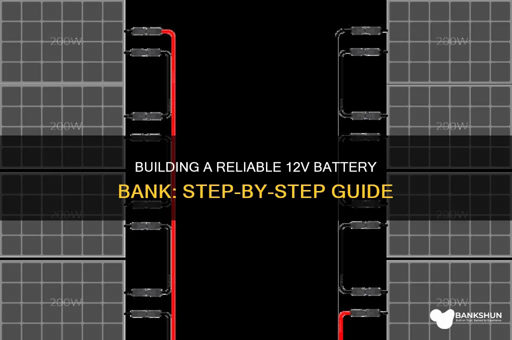 how to make a 12v battery bank
