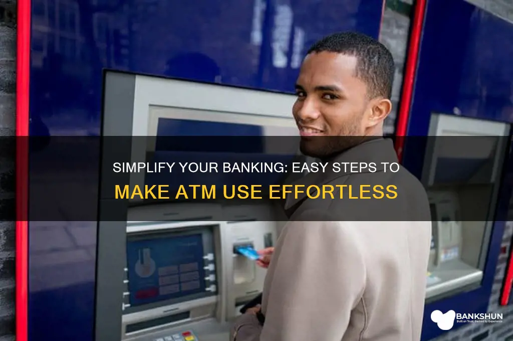 how to make a atm bank easy