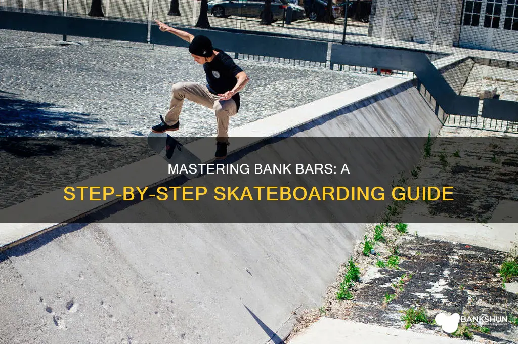 how to make a bank bar skateboarding