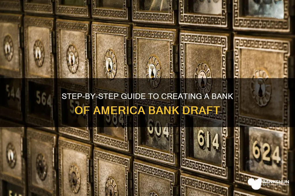 how to make a bank draft bofa
