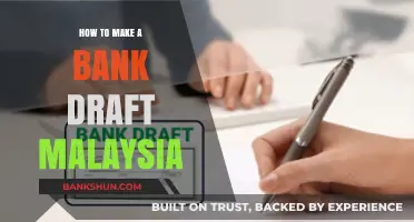 Step-by-Step Guide to Creating a Bank Draft in Malaysia