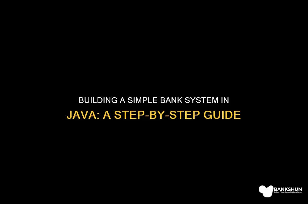 how to make a bank in java