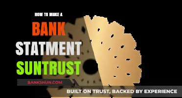 Mastering SunTrust Bank Statements: A Step-by-Step Guide to Creation