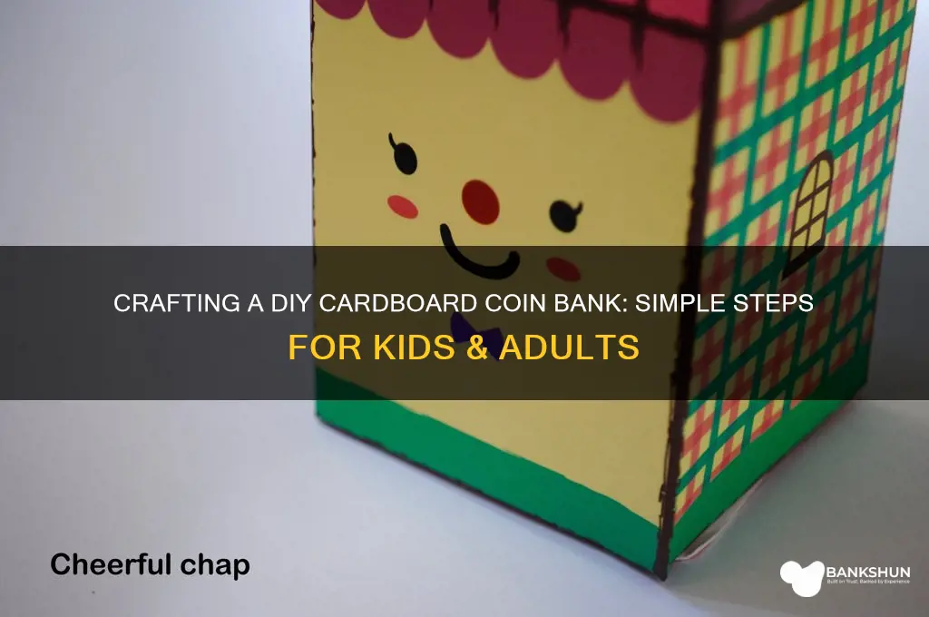 how to make a cardboard coin bank
