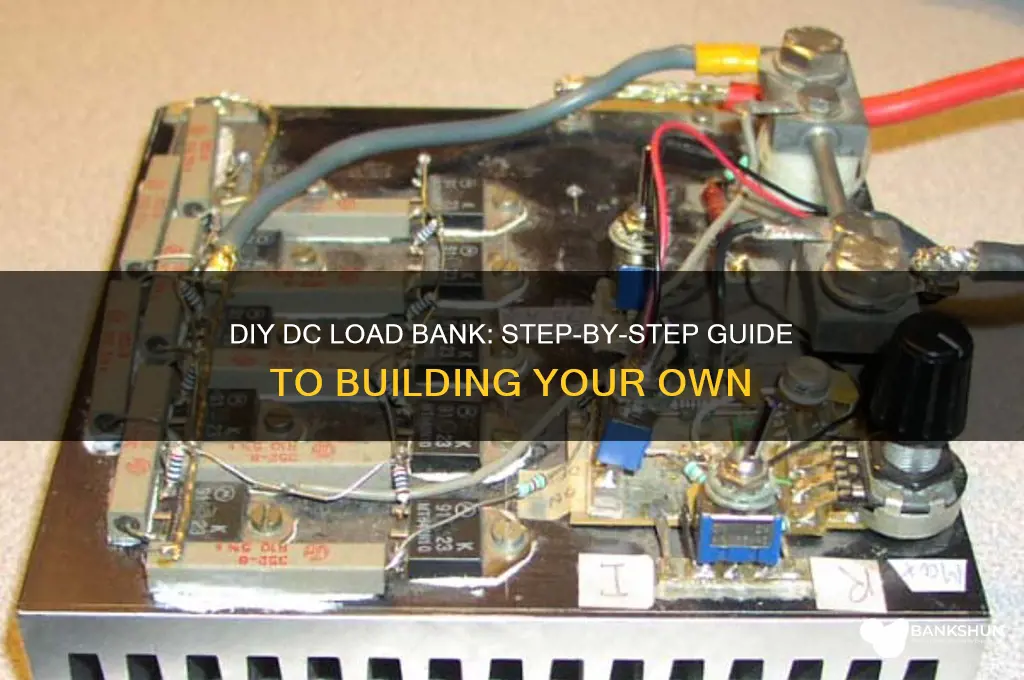 how to make a dc load bank