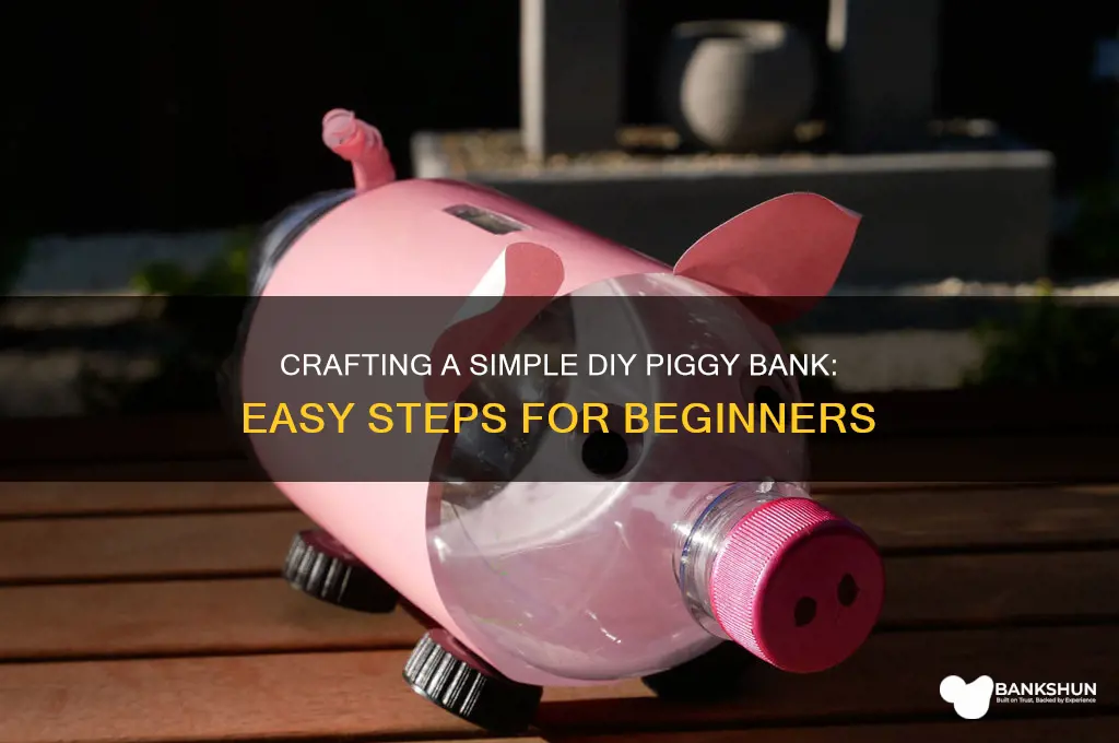 how to make a easy piggy bank