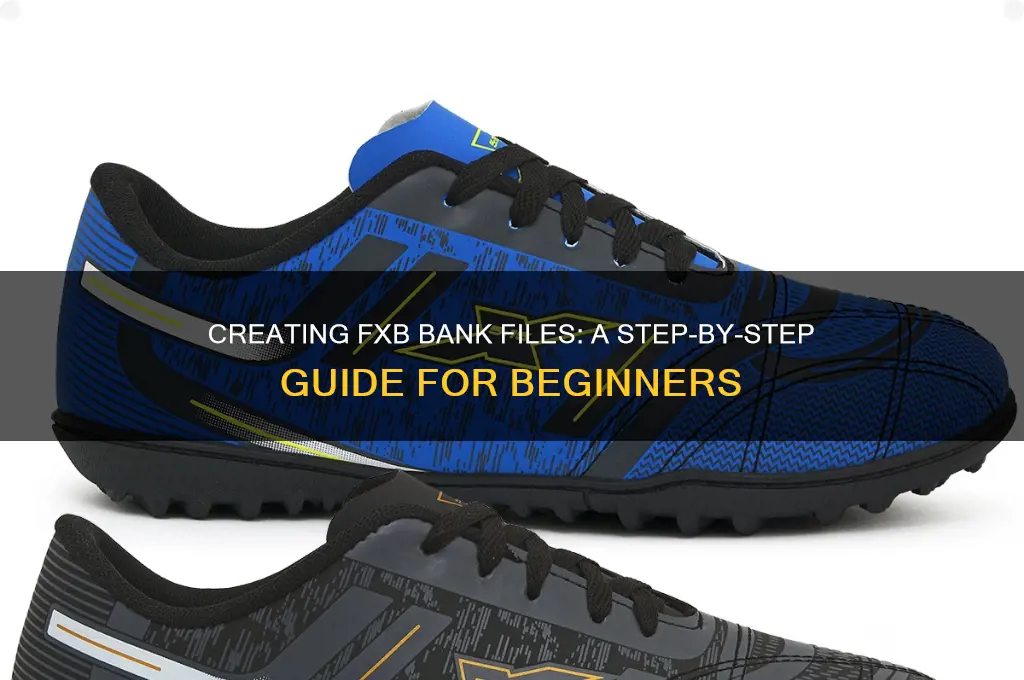 how to make a fxb bank file