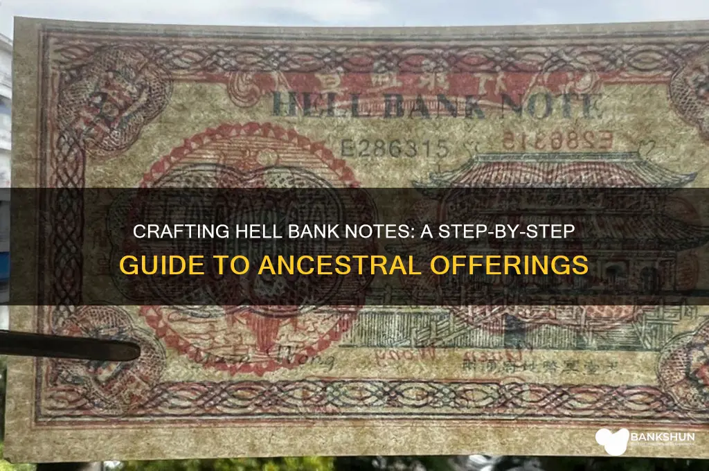how to make a hell bank note
