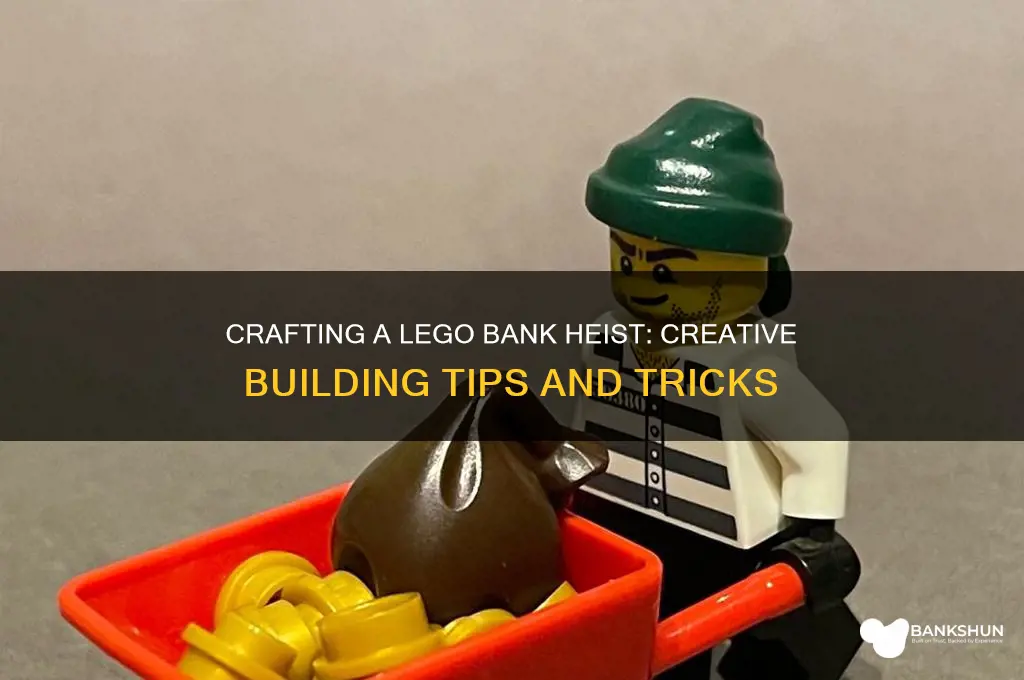 how to make a lego bank robery