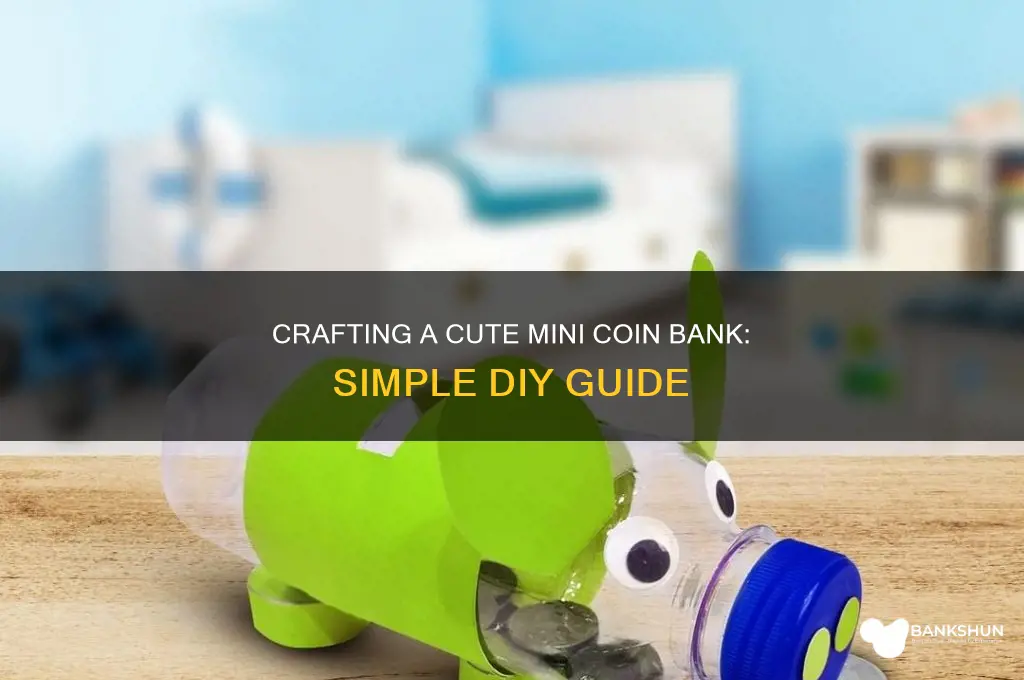 how to make a mini coin bank