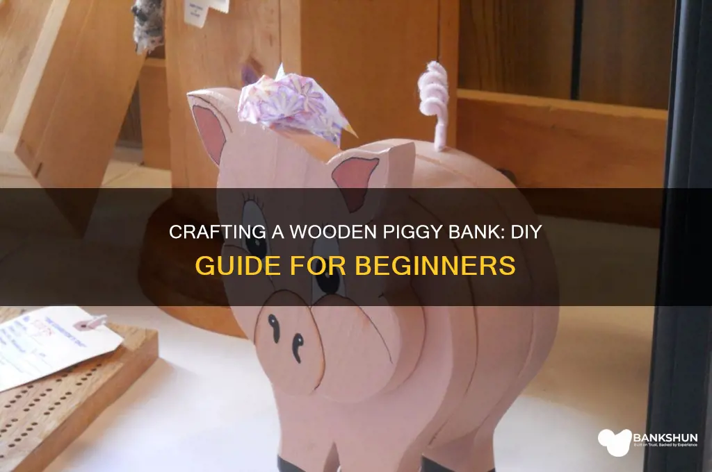 how to make a piggy bank wood