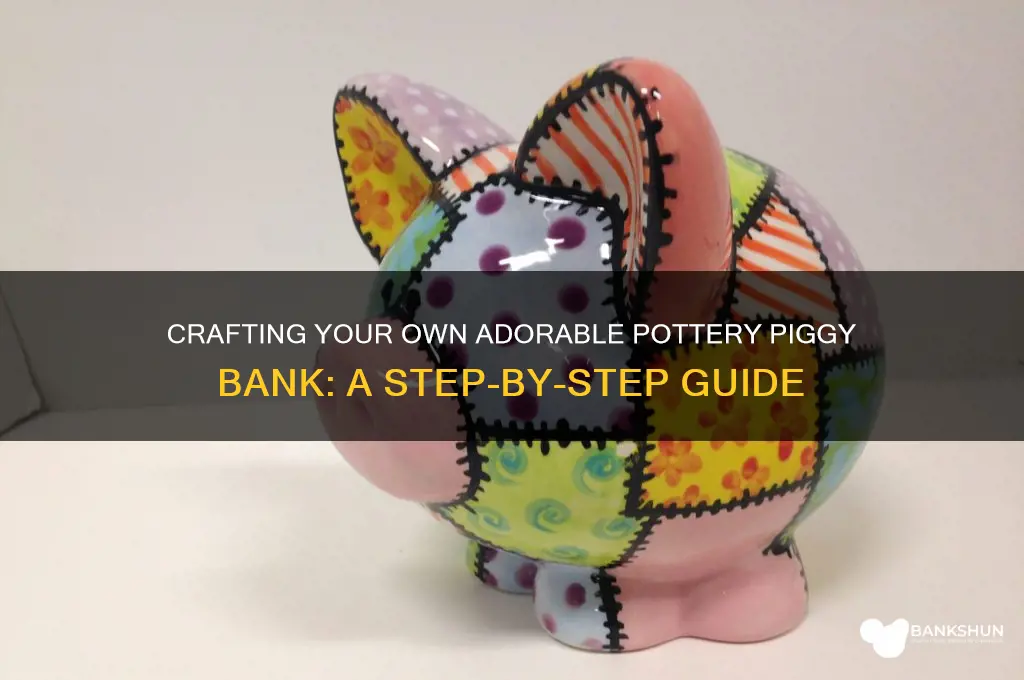 how to make a pottery piggy bank