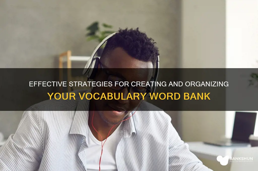 how to make a vocabulary word bank