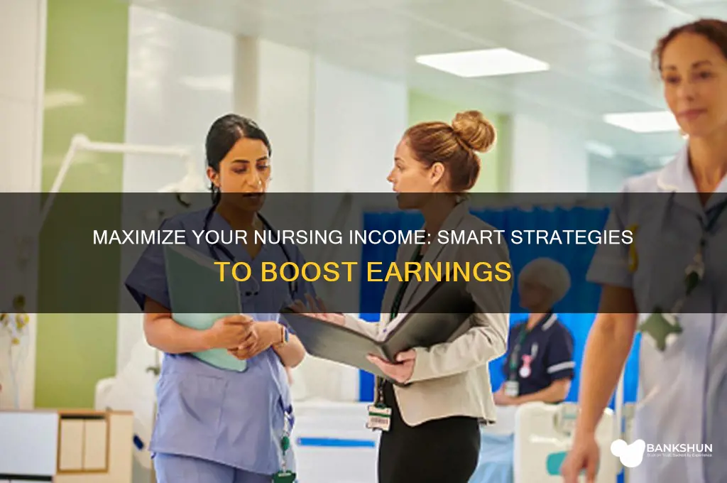how to make bank as a nurse
