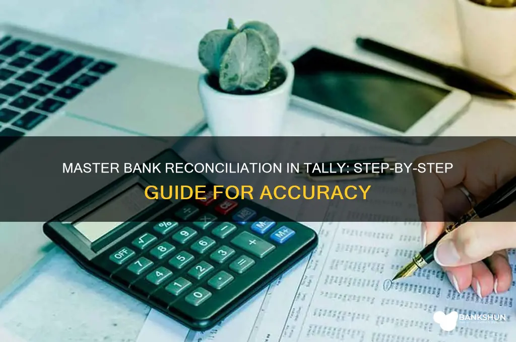 how to make bank reconciliation in tally