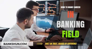 Unlocking Success: A Comprehensive Guide to Banking Careers