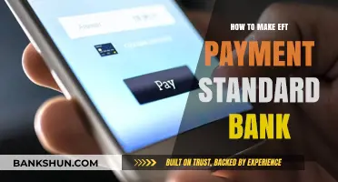 How to Make EFT Payments with Standard Bank: A Step-by-Step Guide