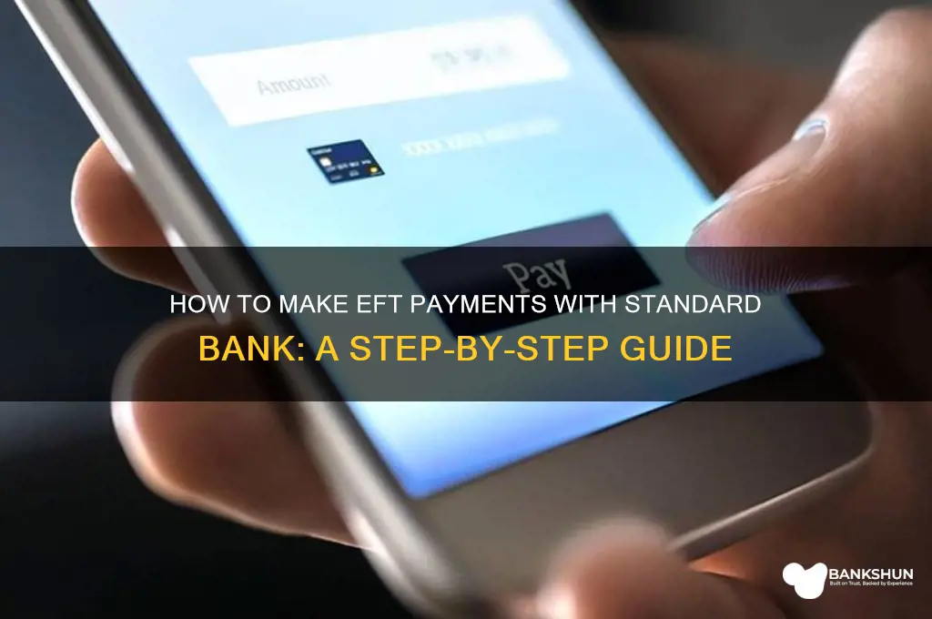 how to make eft payment standard bank