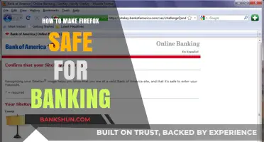 Secure Your Firefox Browser for Safe Online Banking Transactions