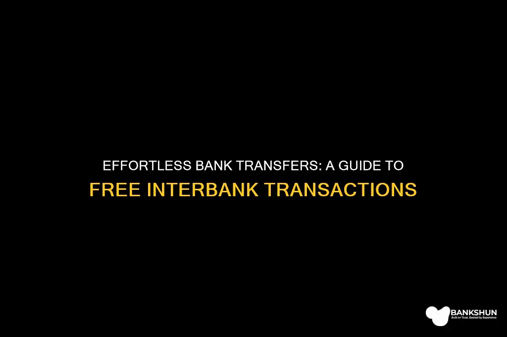 how to make free transfers between banks