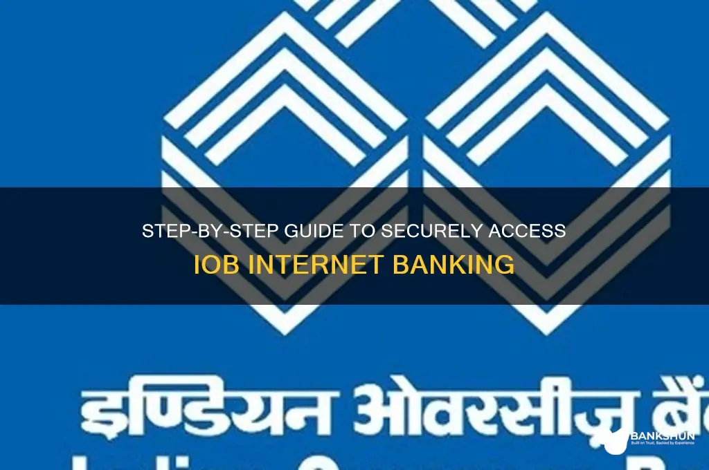 how to make internet banking in iob