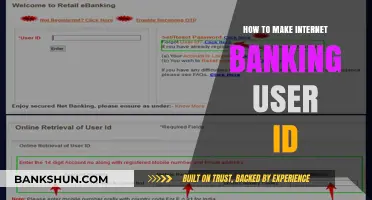 Creating Your Internet Banking User ID: A Step-by-Step Guide