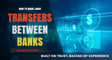 Efficiently Moving Money: A Guide to Large Bank Transfers