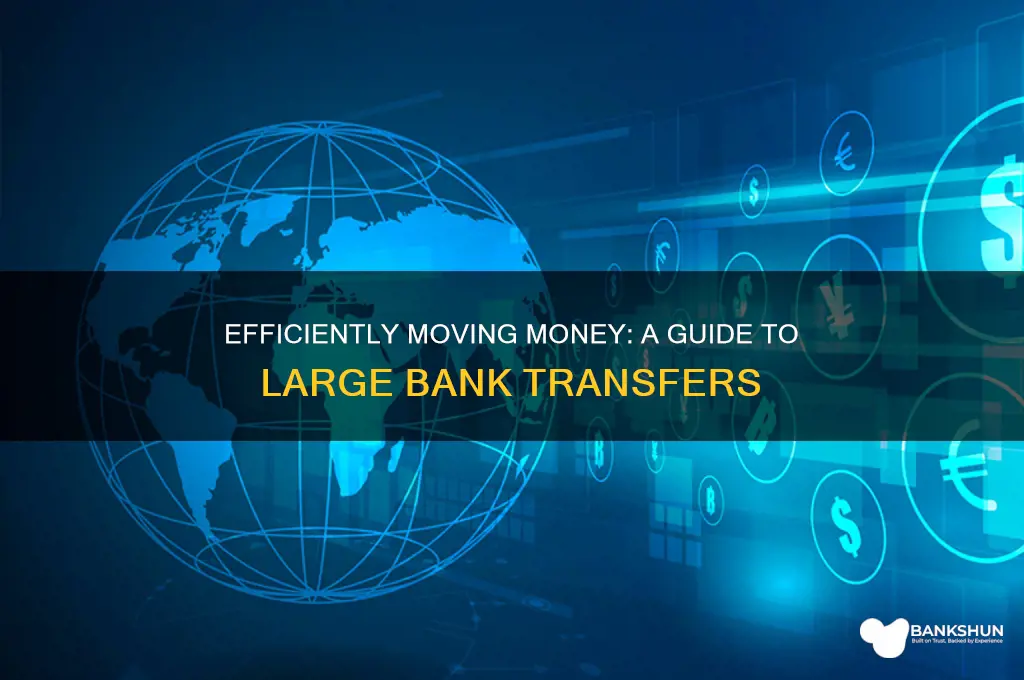 how to make large transfers between banks