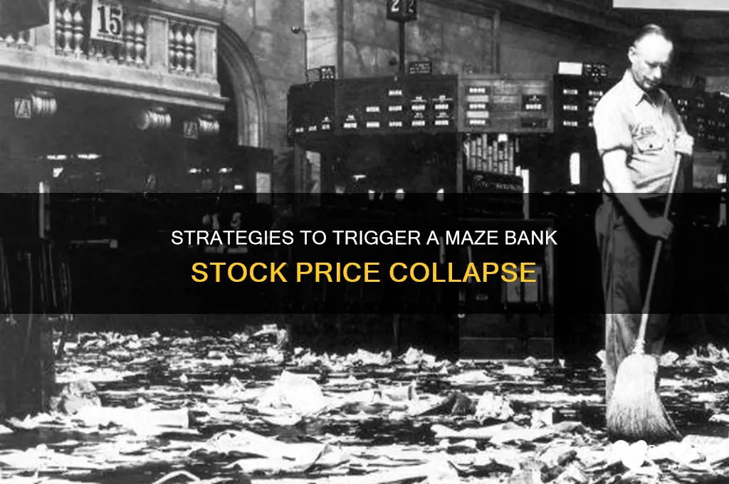 how to make maze bank stock drop