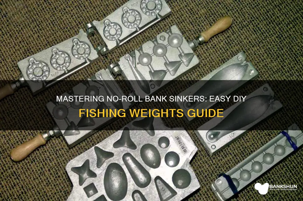 how to make no rolls bank sinkers