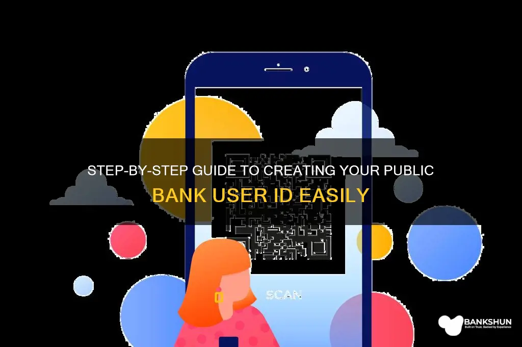 how to make public bank user id