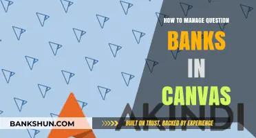 Efficiently Organize and Manage Question Banks in Canvas LMS