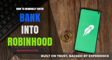 Manually Adding Bank Accounts to Robinhood: A Step-by-Step Guide