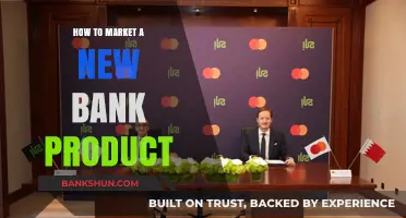 Effective Strategies to Launch and Market Your New Bank Product Successfully