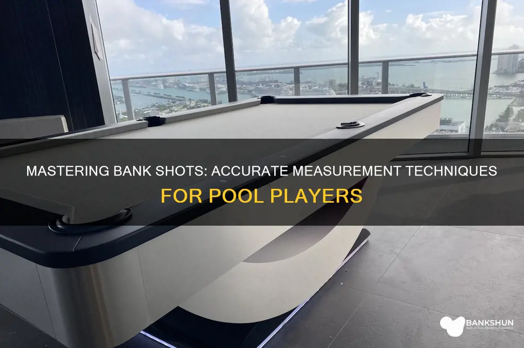 how to measure a bank shot pool