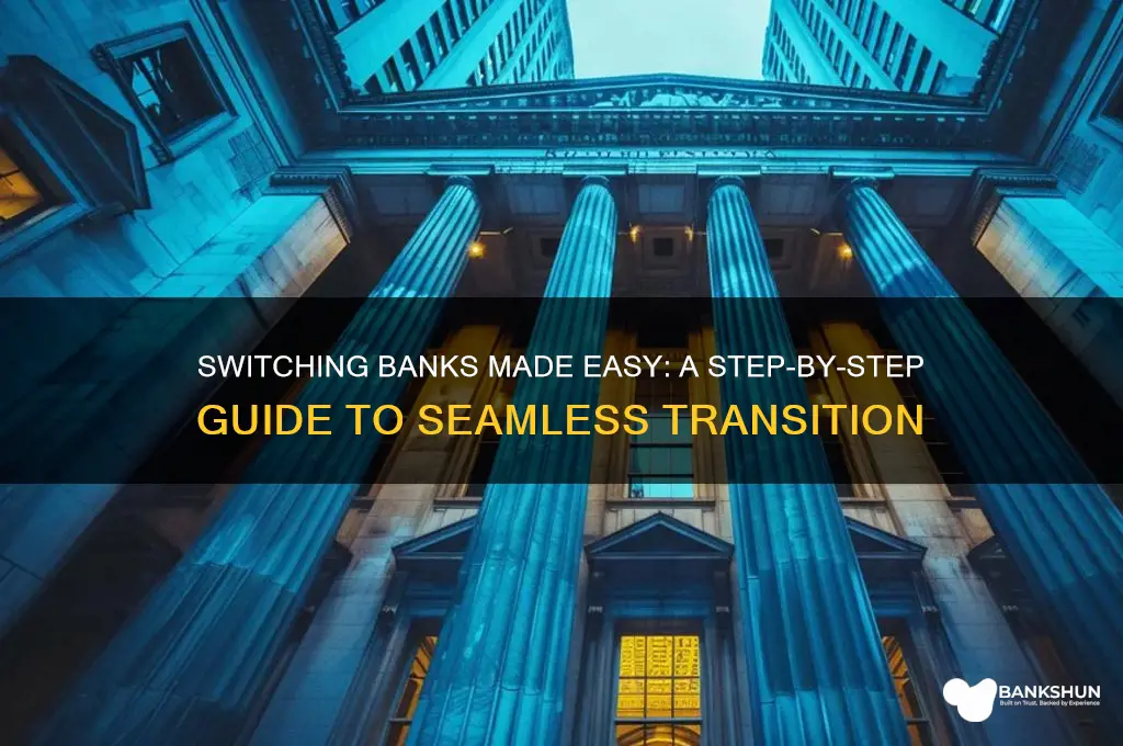 how to move to a new bank