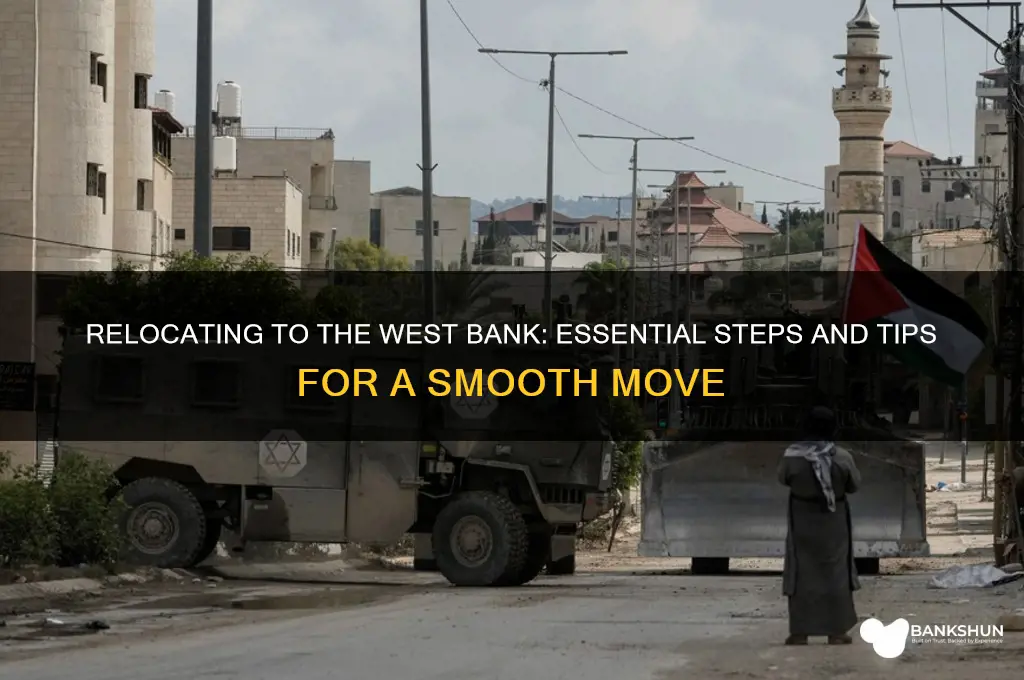 how to move to the west bank