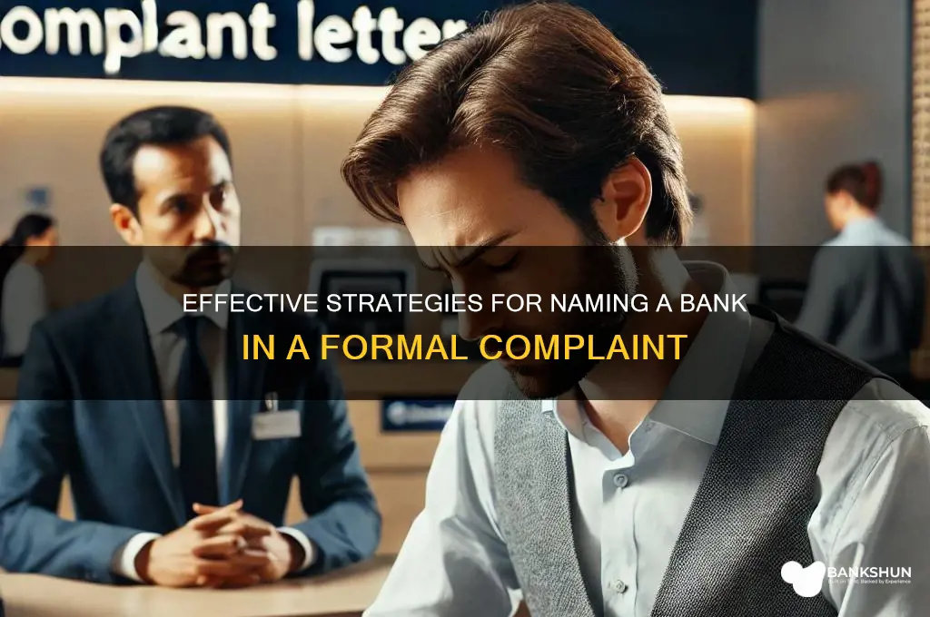 how to name a bank in complaint