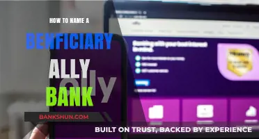 How to Designate a Beneficiary with Ally Bank: A Step-by-Step Guide