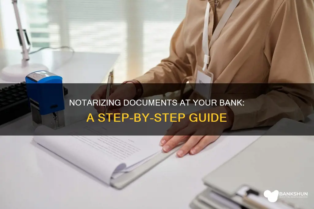how to notarize a document in bank